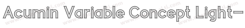 Acumin Variable Concept Light字体转换